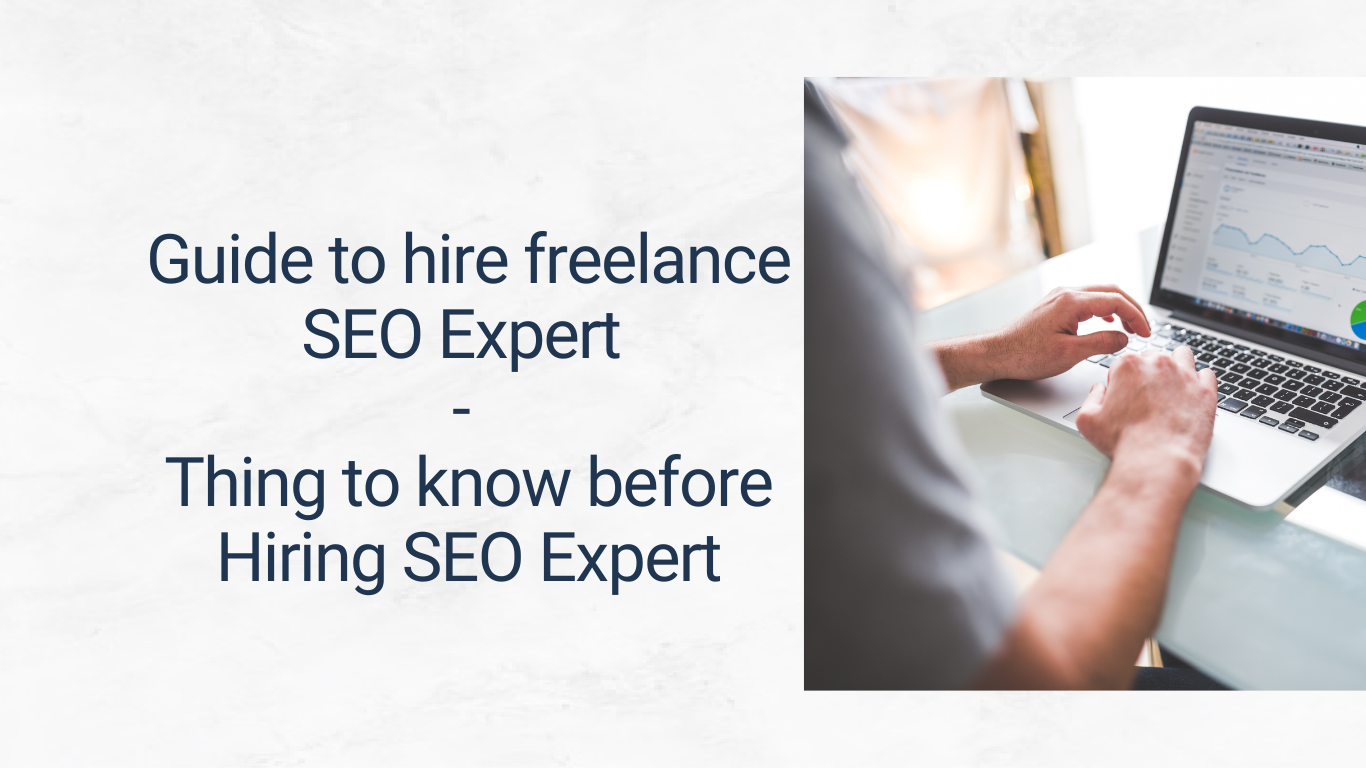 Guide to hire freelance SEO Expert